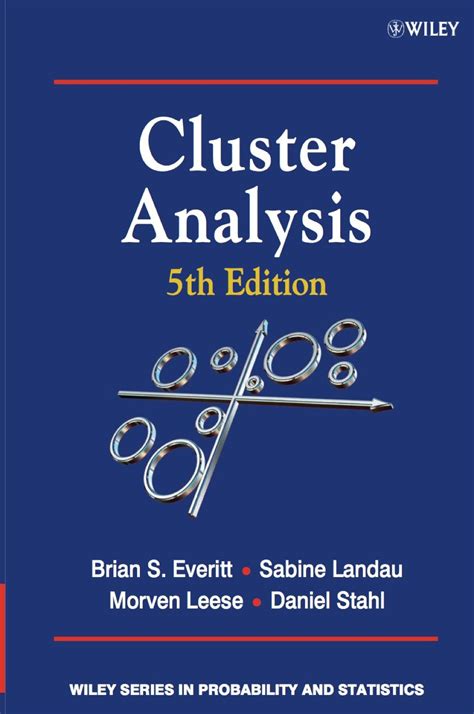Full Download Cluster Analysis 5Th Edition 
