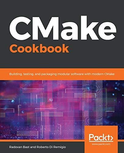 cmake cookbook building testing and packaging mod