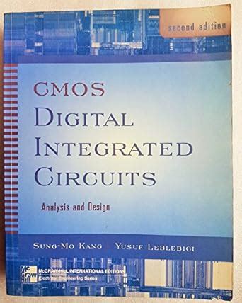 Cmos Digital Integrated Circuits Analysis Design