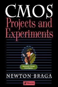 Cmos Projects And Experiments Fun With The 4093 Integrated Circuit Electronic Circuit Investigator