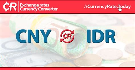 cny to idr | Exchange Rate Calculator Currency Converter Visa