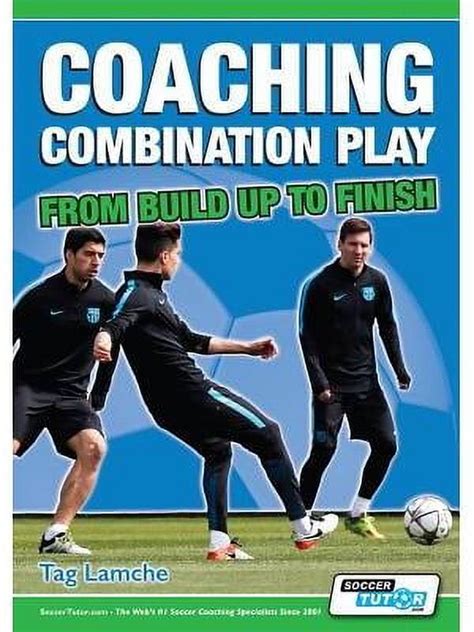 Coaching Combination Play From Build Up To Finish Pdf