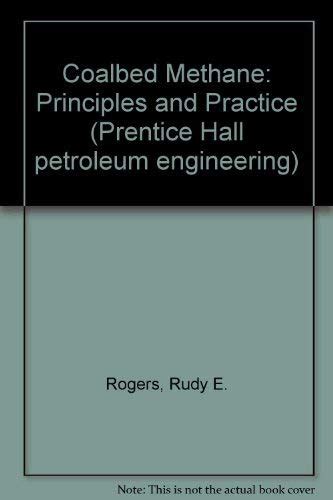 Coalbed Methane Principles And Practice Prentice Hall