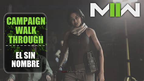 Cod Mw2 El Sin Nombre Walkthrough