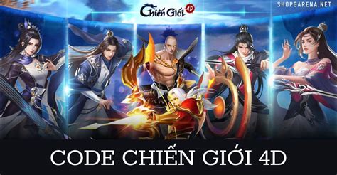code chiến giới 4d | Full code Chin Gii 4D mi nht