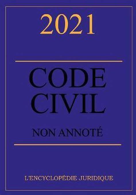 Code Civil Non Annota C Collection Textes Juridiq