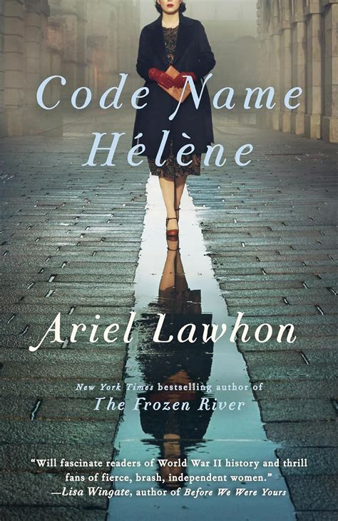 Code Name Helene A Novel