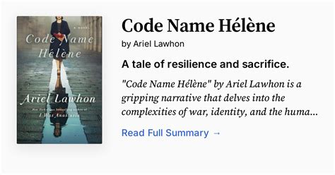 Code Name Helene Summary