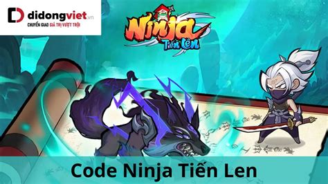 code ninja tiến lên | Code Ninja Tin Ln mi nht 2025