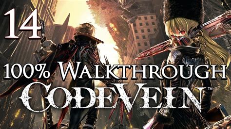 Code Vein Walkthrough Guide After Fozen Ridge