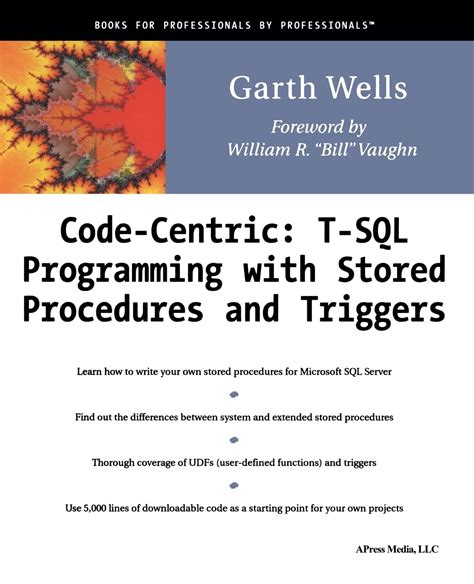 Read Code Centric T Sql Programming With Stored Procedures And Triggers 