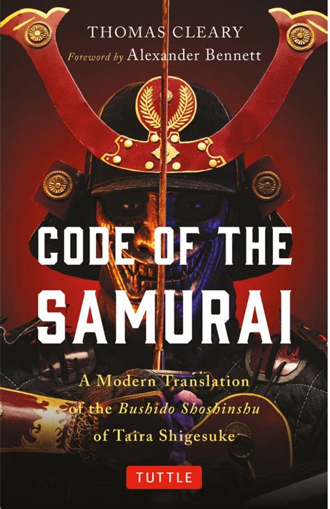 Read Code Of The Samurai A Modern Translation Bushido Shoshinshu Taira Shigesuke Daidoji Yuzan 