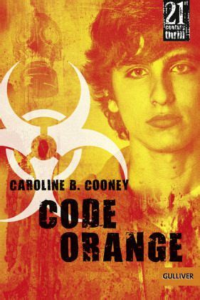 Read Online Code Orange Caroline B Cooney 