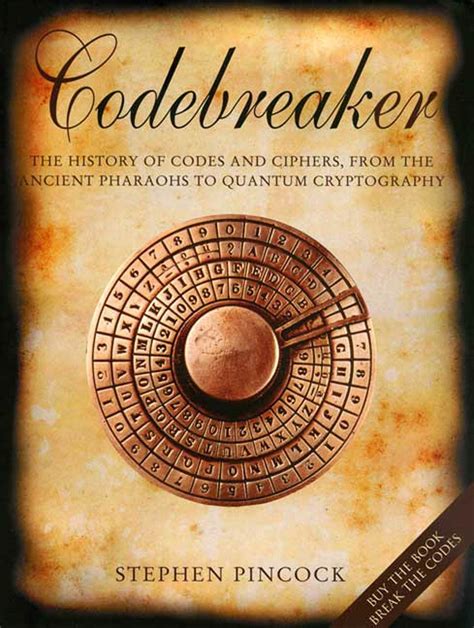 Codebreaker The History Of Codes And Ciphers