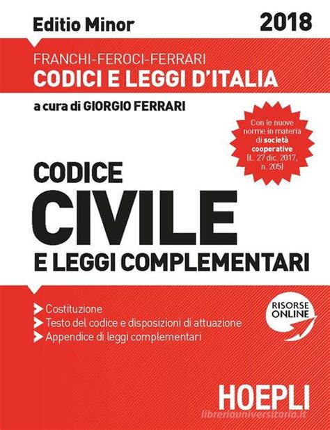 Read Online Codice Civile E Leggi Complementari 2018 Ediz Minore 