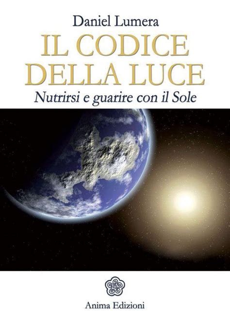 Read Codice Della Luce Il File Type Pdf 