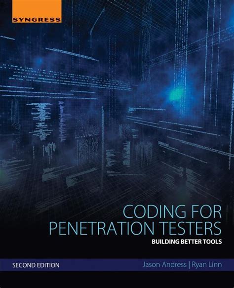 Coding For Penetration Testers Building Better Tools