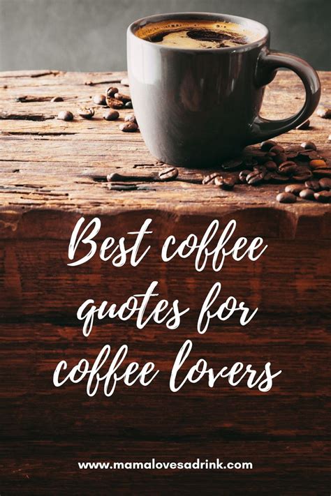 Coffee Lover Quotes