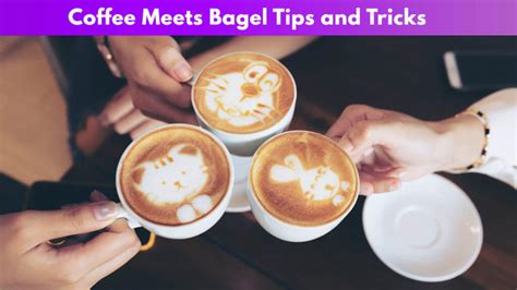 coffee meets bagel updates june