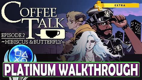 Coffee Talk Platinum Walkthrough