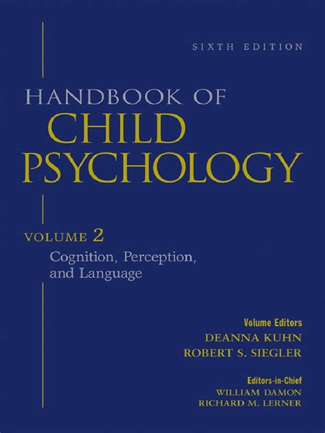 Cognition Perception And Language Volume 2 Handbook Of Child Psychology 5th Edition