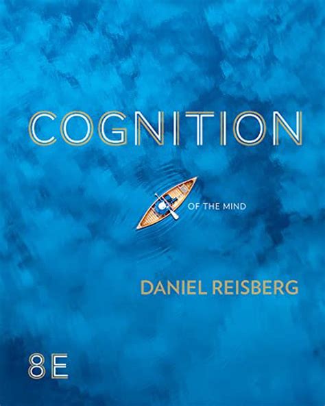 Download Cognition Exploring The Science Of The Mind 
