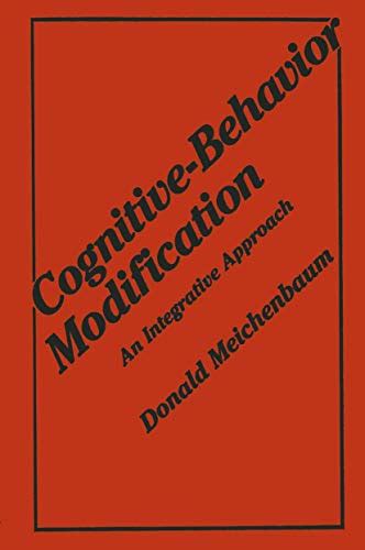 Cognitive Behavior Modification An Integrative Approach