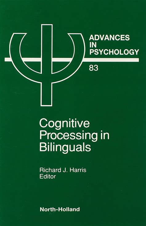 Cognitive Processing In Bilinguals