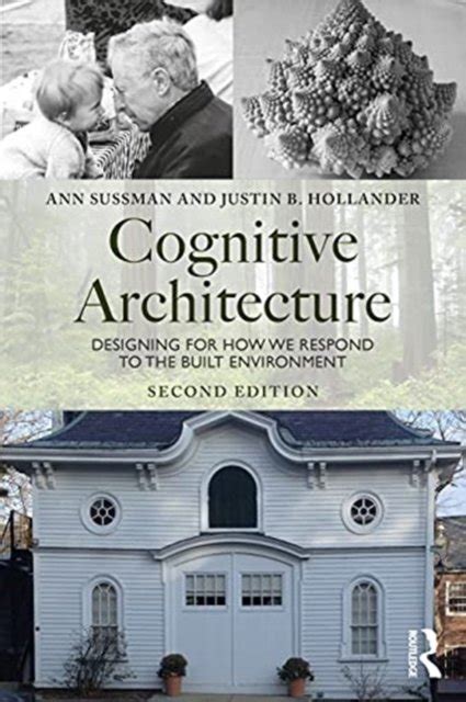 Download Cognitive Architecture Designing For How We Respond To The Built Environment 