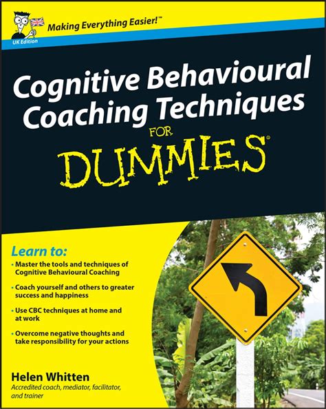 Download Cognitive Behavioural Coaching Techniques For Dummies 