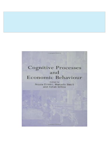 Read Online Cognitive Processes And Economic Behaviour 
