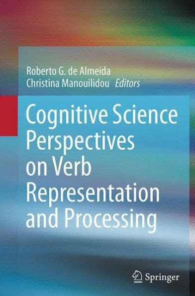 Full Download Cognitive Science Perspectives On Verb Representation And Processing 