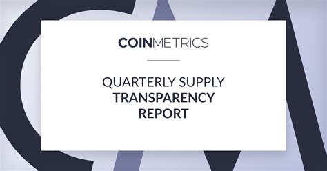 Coin Metrics Supply Transparency Report Q3 2021 Ftx Token Usd Coin Metrics - Ftx Token/usd Coin Metrics