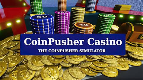 coin pusher casino deutschland!