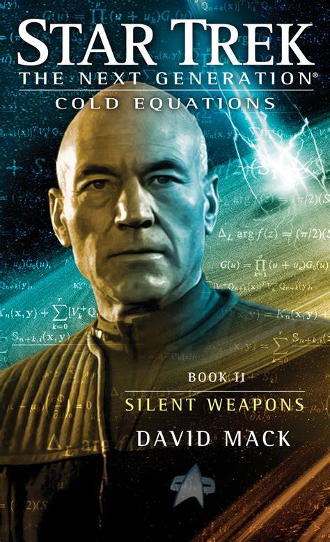 Cold Equations Silent Weapons Book Two Star Trek Seekers 