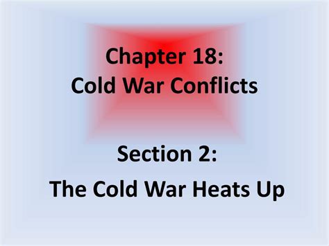 Cold War Conflicts Chapter 18 Answer Key