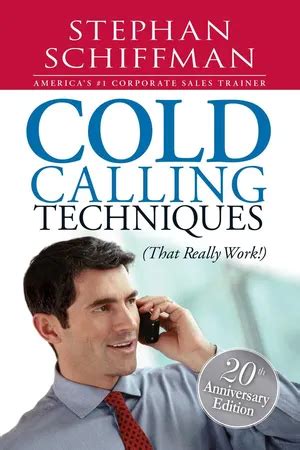 Read Online Cold Calling Techniques That Really Work By Stephan Schiffman Pdf 