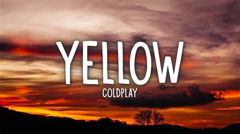 Coldplay Yellow Words