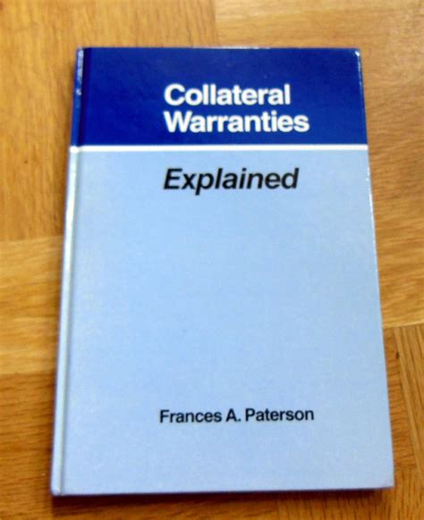 Read Online Collateral Warranties Explained 