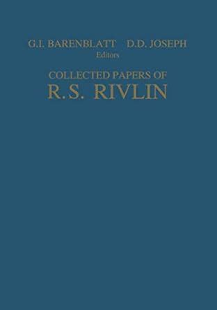 Read Collected Papers Of Rs Rivlin Volume I And Ii 