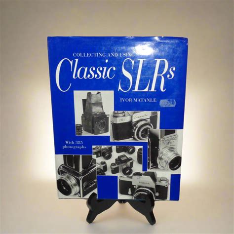 collecting and using classic slrs