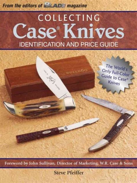 Full Download Collecting Case Knives Identification And Price Guide 