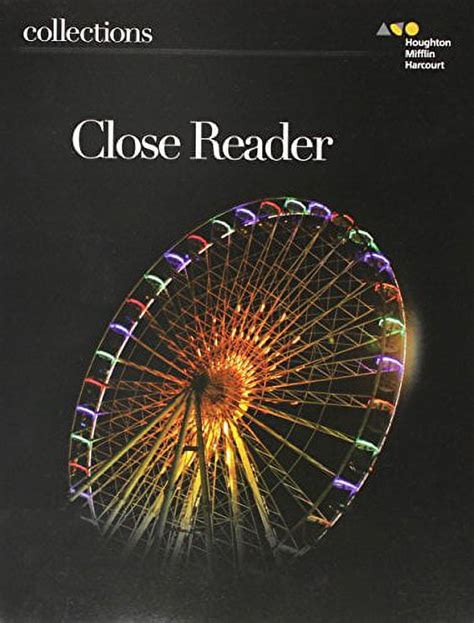 Collections Close Reader Student Edition Grade 12