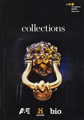Collections Student Edition Grade 12 9780544569553 Hmh Collections Book Grade 12 - Collections Book Grade 12