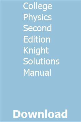 College Physics Second Edition Knight Jones Field
