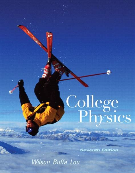 Read Online College Physics 7Th Edition 