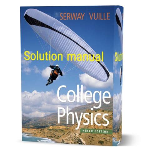 Full Download College Physics 9Th Edition Solution Manual 