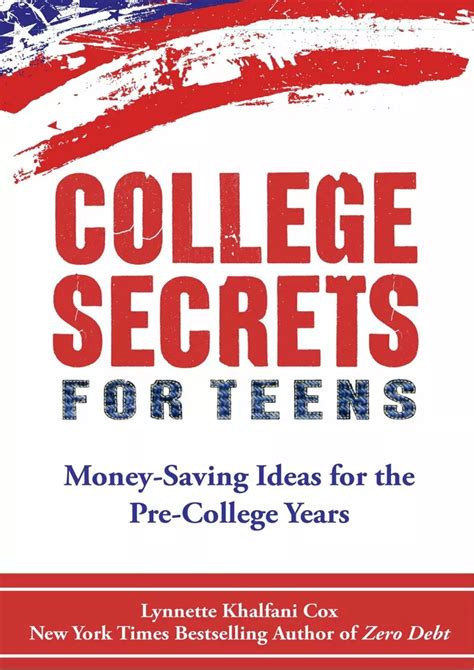 Read Online College Secrets For Teens Money Saving Ideas For The Pre College Years 