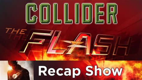 collider flash recap show