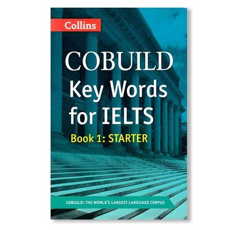 Collins Cobuild Key Words For Ielts Book 1 Starter